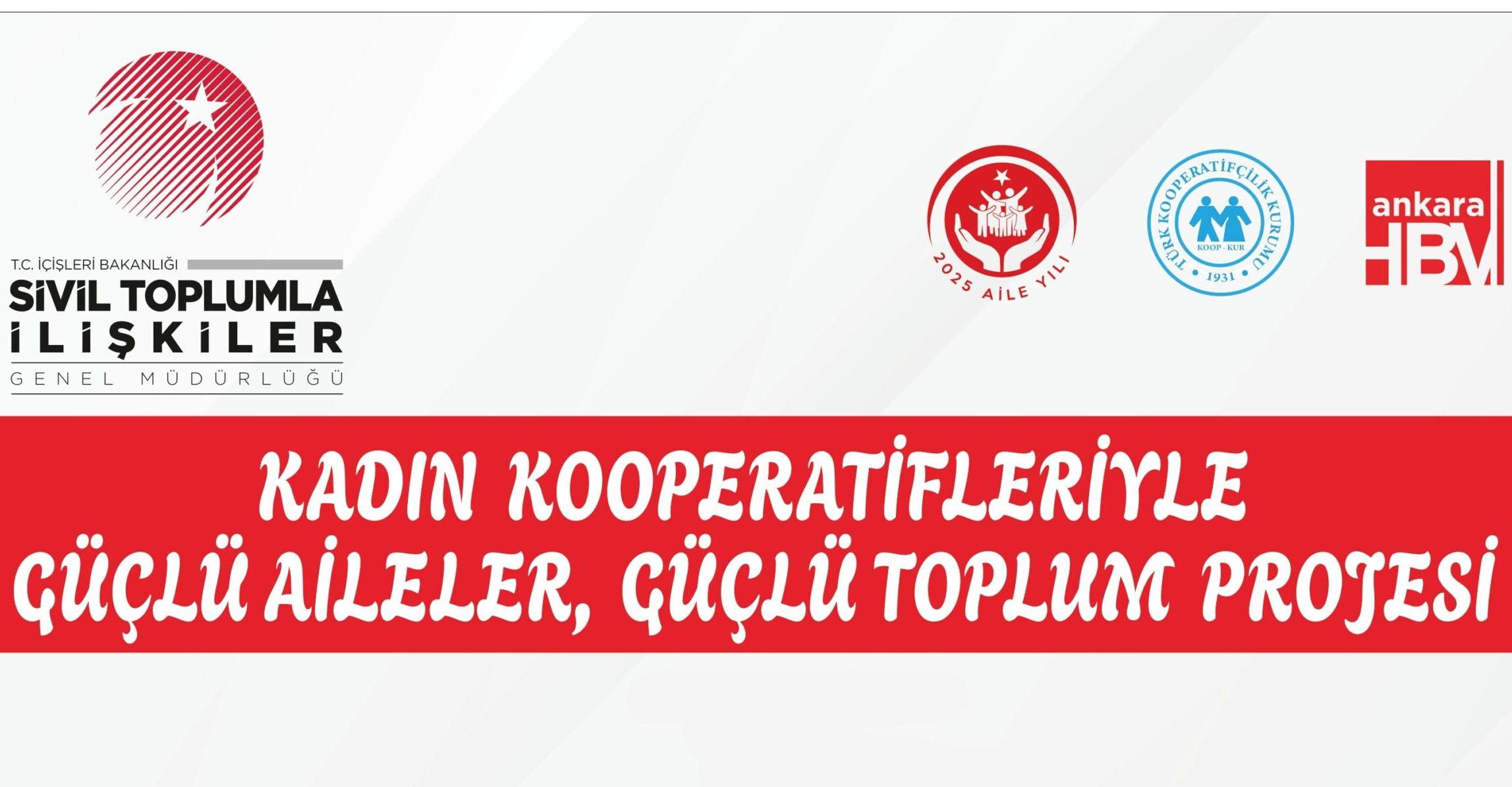 Kadın Kooperatifleriyle Güçlü Aileler, Güçlü Toplum” Projesi